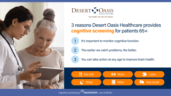 Digital sign used at Desert Oasis Healthcare describes why cognitive screening is important